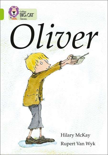 Book cover of Oliver: Band 11/Lime (Collins Big Cat) (PDF) (Collins Big Cat Ser.)