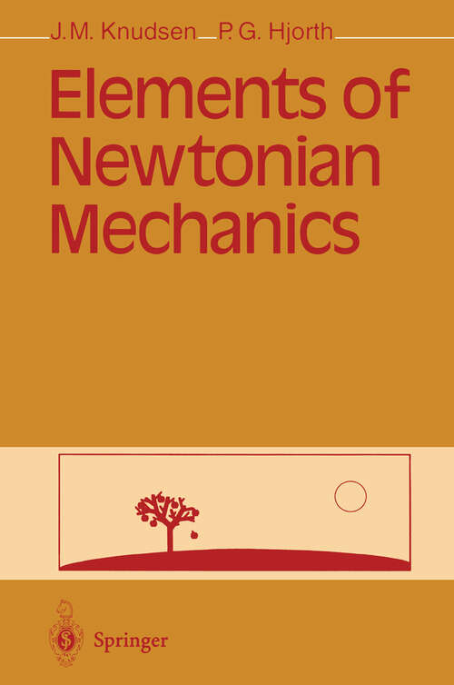 Book cover of Elements of Newtonian Mechanics (1995)