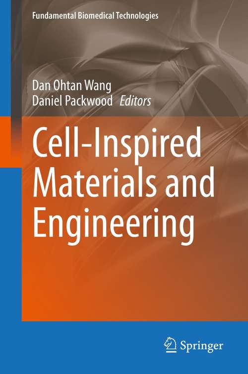 Book cover of Cell-Inspired Materials and Engineering (1st ed. 2021) (Fundamental Biomedical Technologies)