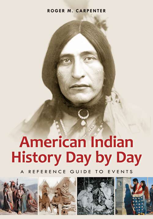 Book cover of American Indian History Day by Day: A Reference Guide to Events