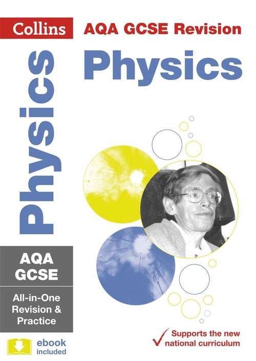 Book cover of Collins GCSE 9-1 Revision — AQA GCSE 9-1 Physics All-in-one Revision and Practice (PDF)