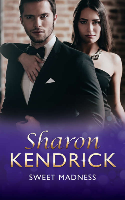 Book cover of Sweet Madness (ePub edition) (Mills And Boon Modern Ser.)