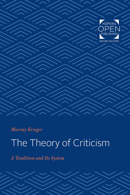 Book cover of The Theory of Criticism: A Tradition and Its System
