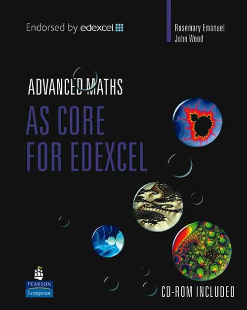 Book cover of Longman Advanced Maths: AS Core for Edexcel (1st edition) (PDF)