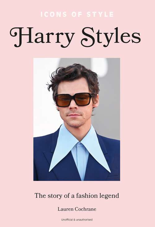 Book cover of Icons of Style – Harry Styles