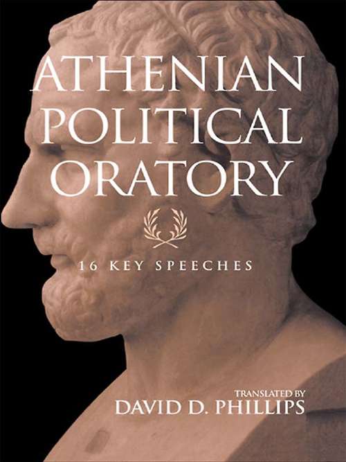 Book cover of Athenian Political Oratory: Sixteen Key Speeches (Routledge Sourcebooks for the Ancient World)