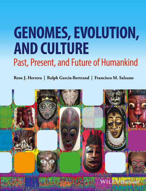 Book cover of Genomes, Evolution, and Culture: Past, Present, and Future of Humankind