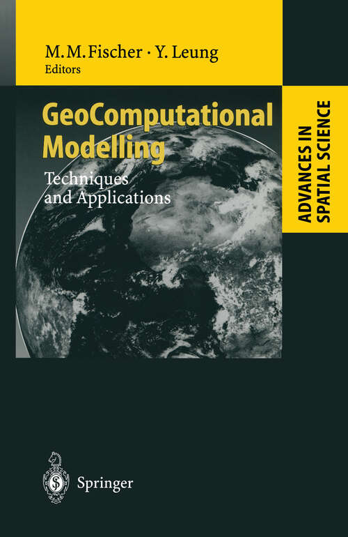 Book cover of GeoComputational Modelling: Techniques and Applications (2001) (Advances in Spatial Science)