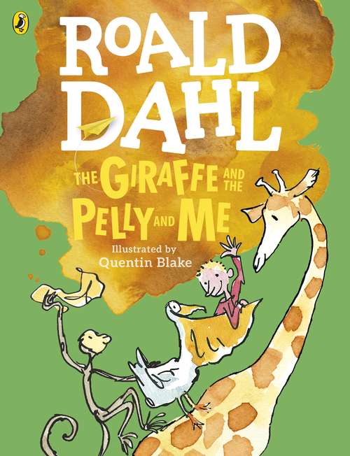 Book cover of The Giraffe and the Pelly and Me (Acting Edition Series (PDF))