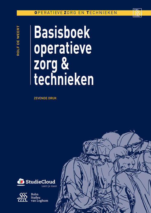 Book cover of Basisboek operatieve zorg en technieken (7th ed. 2016) (Operatieve zorg en technieken)