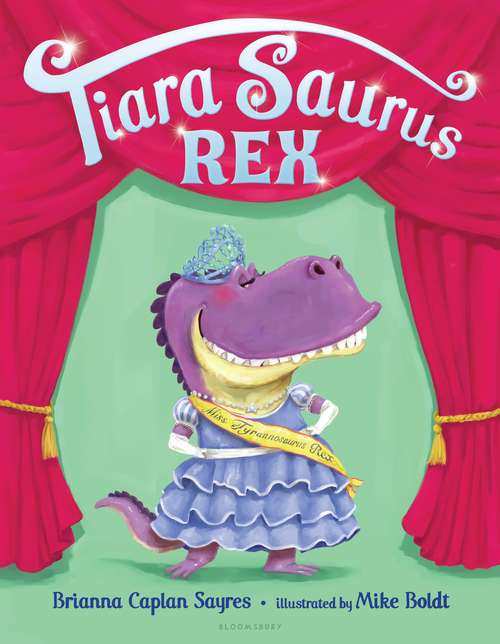 Book cover of Tiara Saurus Rex