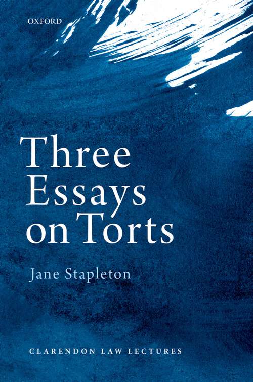 Book cover of Three Essays on Torts (Clarendon Law Lectures)