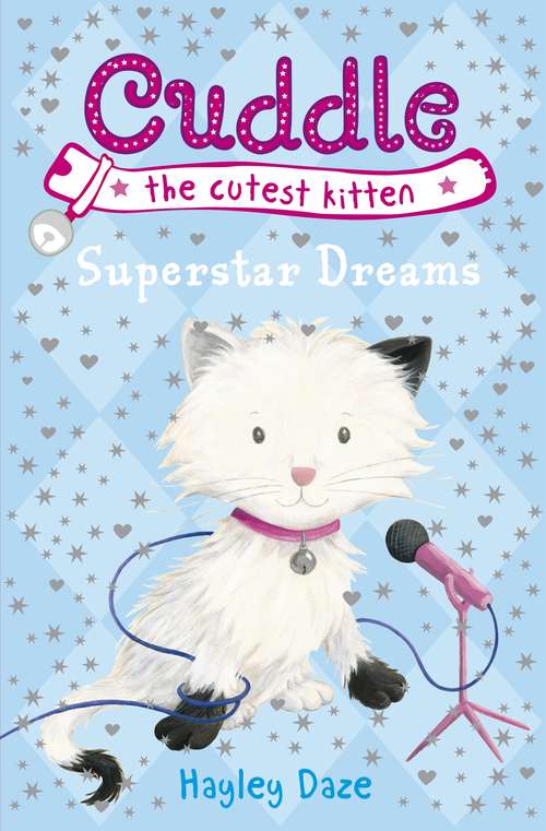 Book cover of Cuddle the Cutest Kitten: Book 2