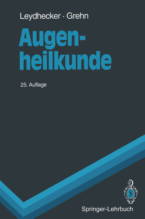 Book cover of Augenheilkunde (25. Aufl. 1993) (Springer-Lehrbuch)