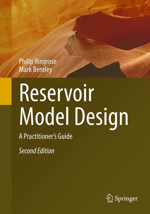 Book cover of Reservoir Model Design: A Practitioner's Guide (2nd ed. 2021)