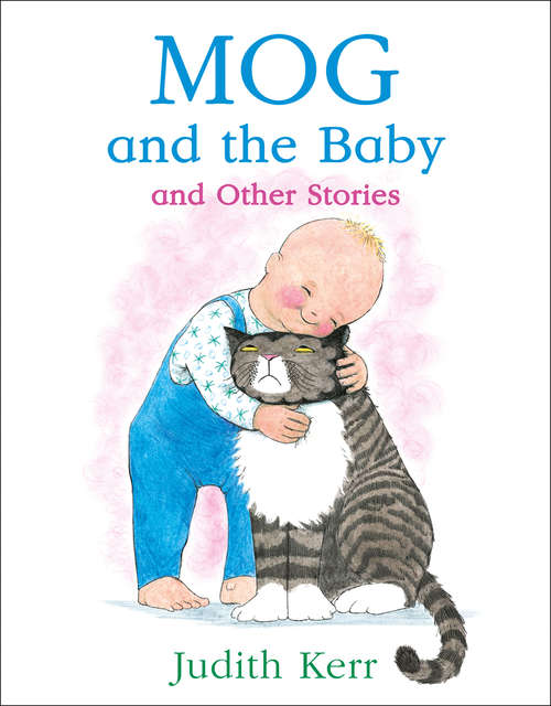 Book cover of Mog and the Baby and Other Stories (ePub edition)