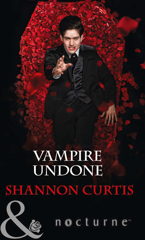 Book cover of Vampire Undone: Wolf Slayer Vampire Undone (ePub edition) (Mills And Boon Nocturne Ser.: Vol. 268)