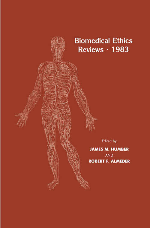 Book cover of Biomedical Ethics Reviews · 1983 (1983) (Biomedical Ethics Reviews)