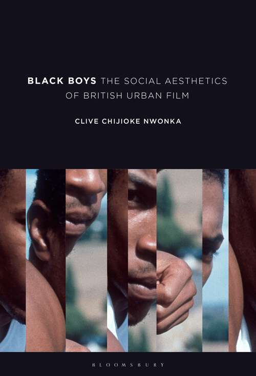 Book cover of Black Boys: The Social Aesthetics of British Urban Film