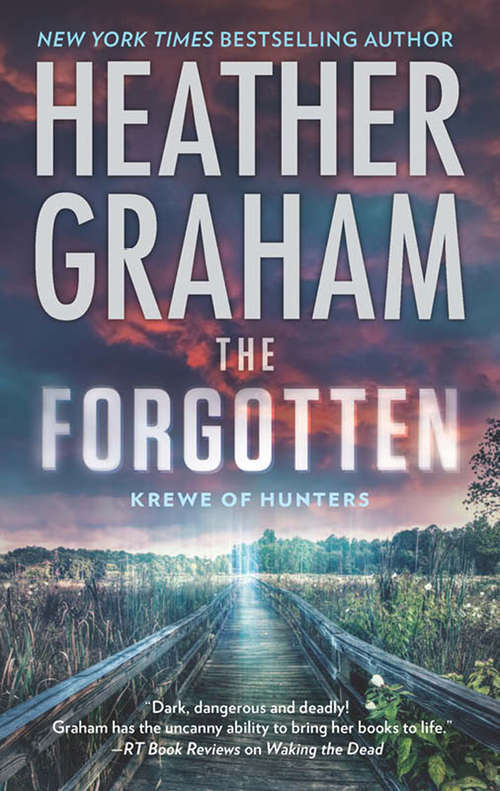 Book cover of The Forgotten: The Silenced The Forgotten The Hidden (ePub First edition) (Krewe of Hunters #16)