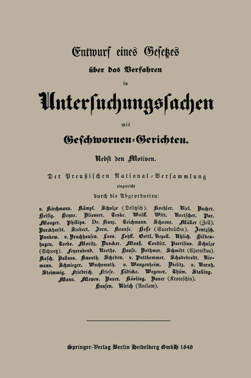 Book cover of Entwurf eines Gesetzes über das Verfahren in Untersuchungssachen mit Geschwornen-Gerichten (1848)