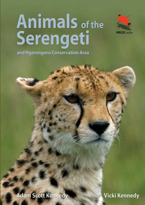 Book cover of Animals of the Serengeti: And Ngorongoro Conservation Area (PDF)