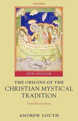 Book cover of The Origins Of The Christian Mystical Tradition: From Plato To Denys (PDF) (2)