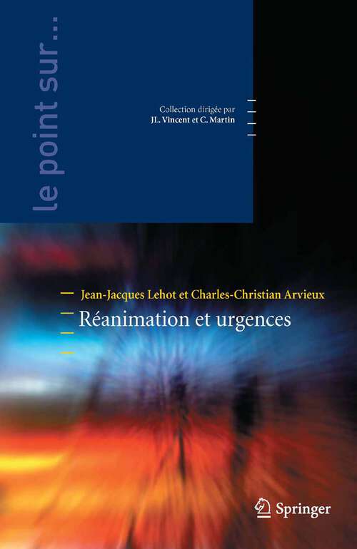 Book cover of Réanimation et urgences (2010) (Le point sur ...)