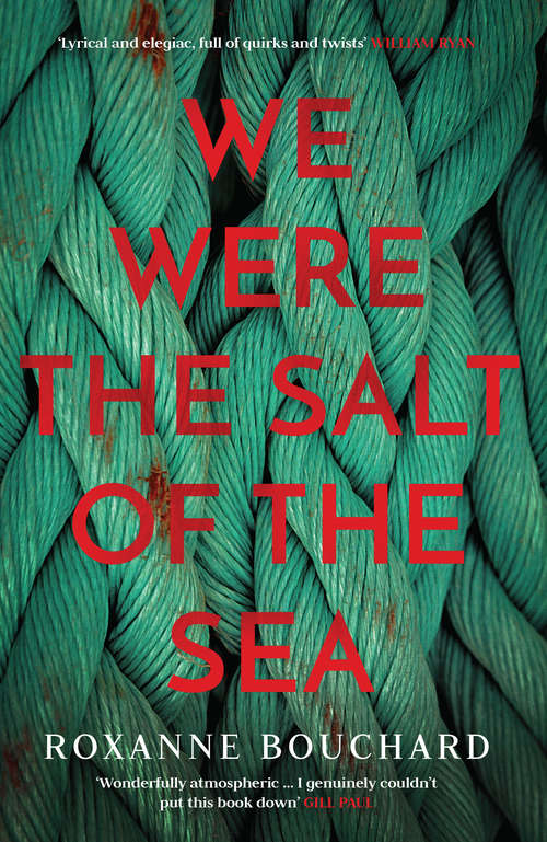 Book cover of We Were the Salt of the Sea (Detective Moralès)