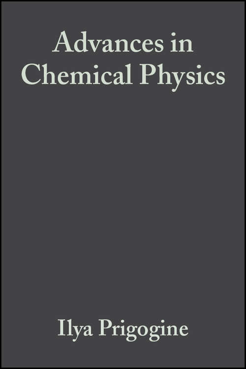 Book cover of Advances in Chemical Physics (Volume 6) (Advances in Chemical Physics #12)