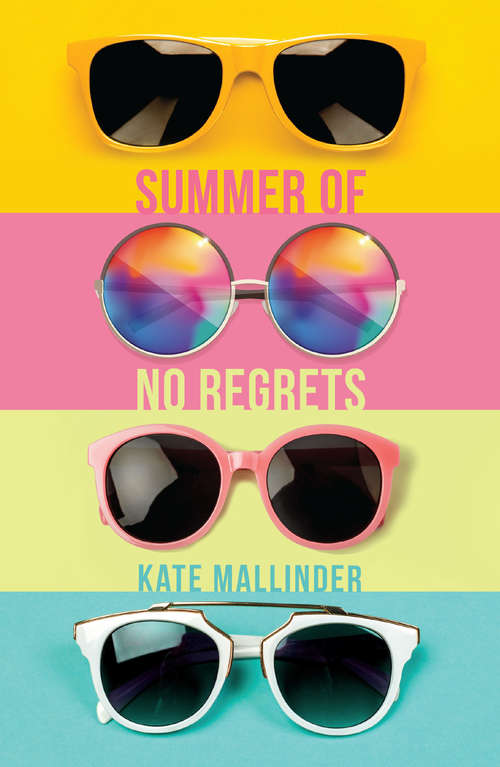 Book cover of Summer of no Regrets