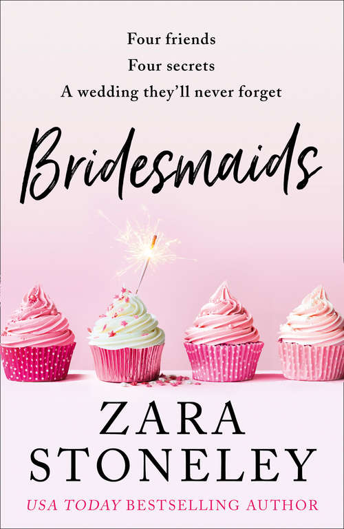 Book cover of Bridesmaids: Four Friends, Four Secrets, A Wedding They'll Never Forget