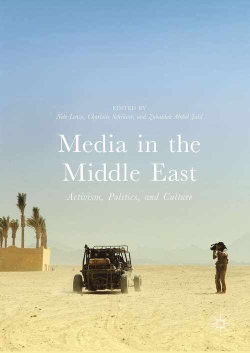 Book cover of Media in the Middle East: Activism, Politics, and Culture