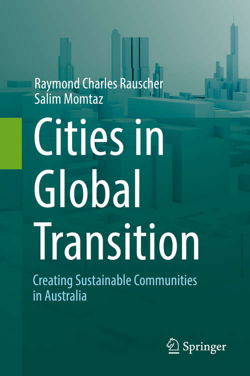 Book cover of Cities in Global Transition: Creating Sustainable Communities in Australia