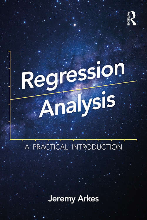 Book cover of Regression Analysis: A Practical Introduction
