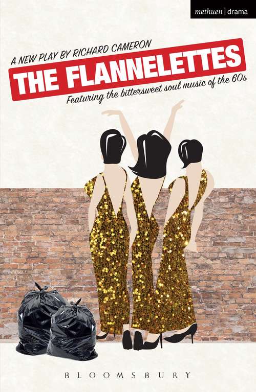 Book cover of The Flannelettes (Modern Plays)