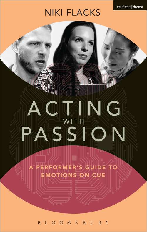 Book cover of Acting with Passion: A Performer's Guide to Emotions on Cue (Performance Books)