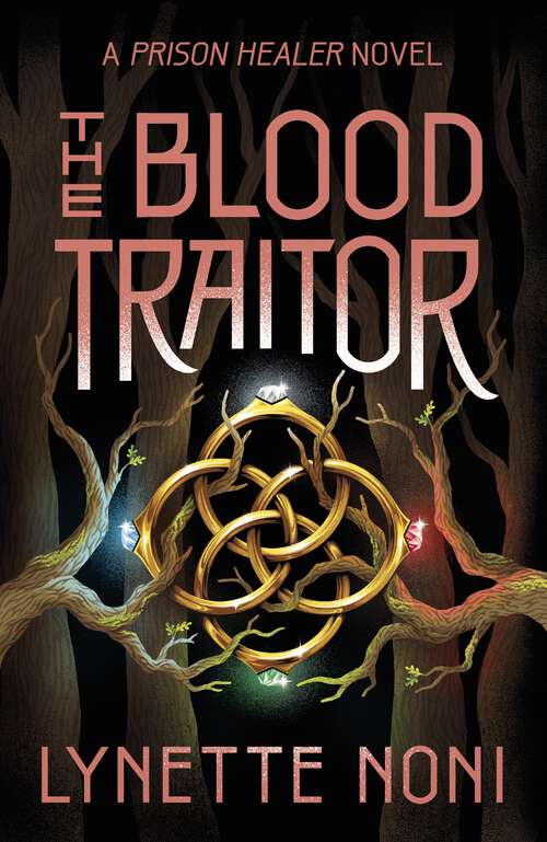 Book cover of The Blood Traitor (The Prison Healer)