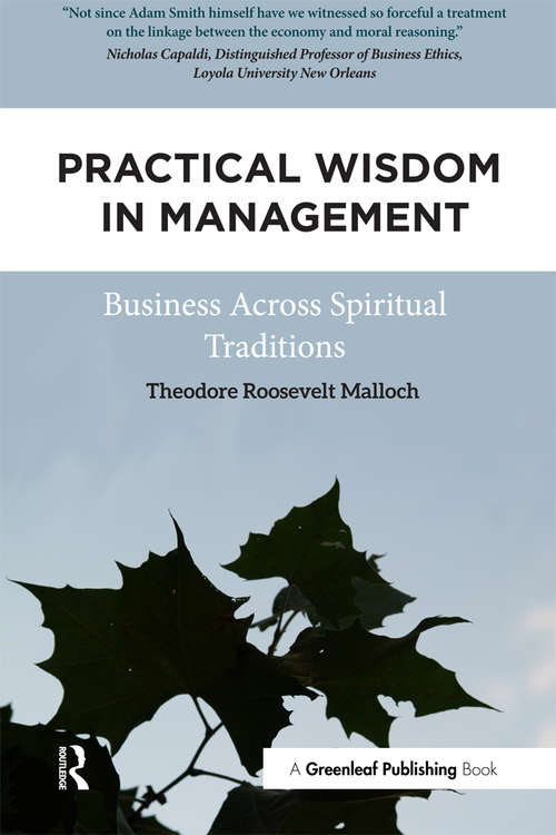 Book cover of Practical Wisdom in Management: Business Across Spiritual Traditions