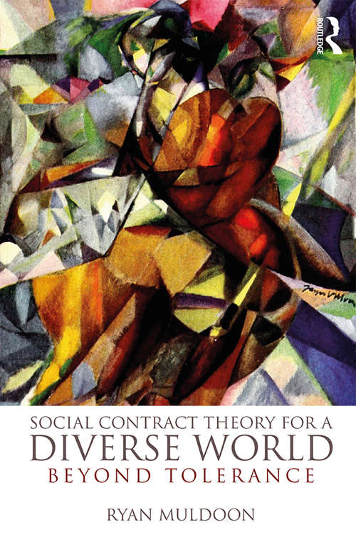 Book cover of Social Contract Theory for a Diverse World: Beyond Tolerance