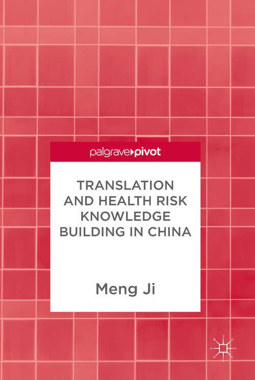 Book cover of Translation and Health Risk Knowledge Building in China (1st ed. 2017)