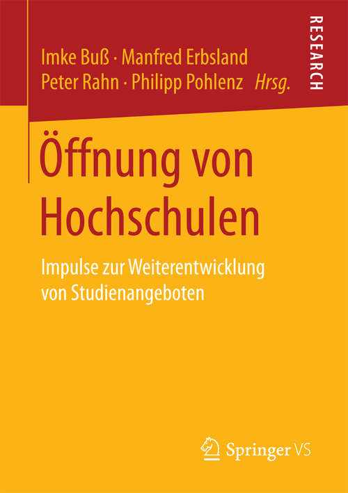 Book cover of Öffnung von Hochschulen: Impulse zur Weiterentwicklung von Studienangeboten