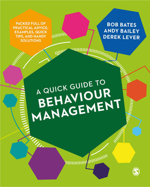 Book cover of A Quick Guide to Behaviour Management
