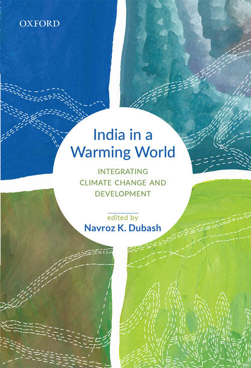 Book cover of India in a Warming World: Integrating Climate Change and Development
