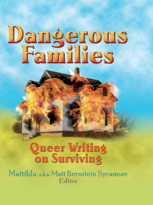 Book cover of Dangerous Families: Queer Writing on Surviving