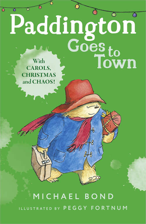 Book cover of Paddington Goes To Town (ePub edition) (Paddington Ser.)