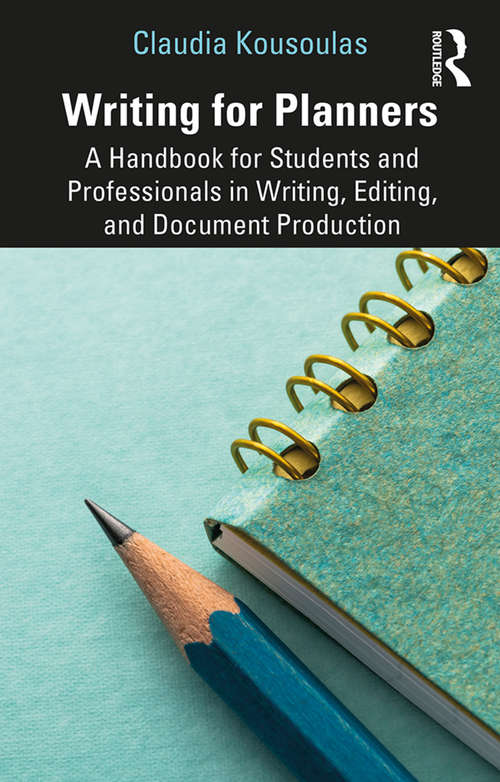 Book cover of Writing for Planners: A Handbook for Students and Professionals in Writing, Editing, and Document Production