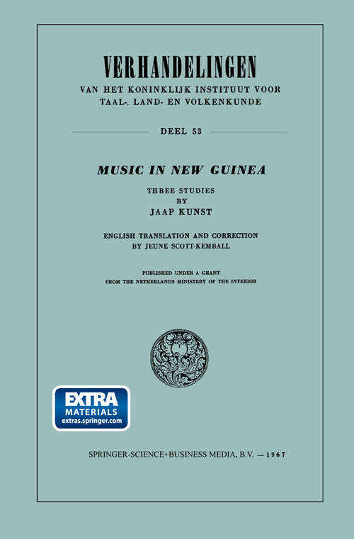 Book cover of Music in New Guinea: Three Studies (1967) (Verhandelingen van het Koninklijk Instituut voor Taal-, Land- en Volkenkunde)
