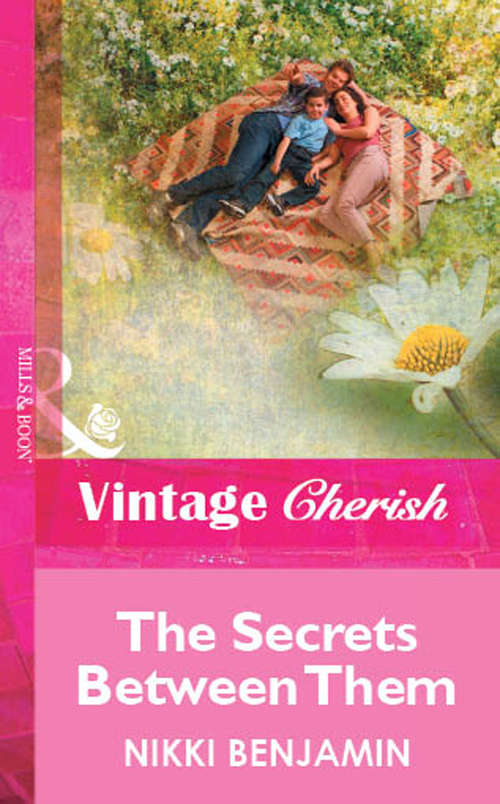 Book cover of The Secrets Between Them (ePub First edition) (Mills And Boon Vintage Cherish Ser.)