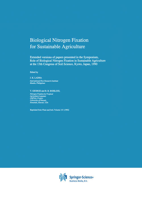 Book cover of Biological Nitrogen Fixation for Sustainable Agriculture: Extended versions of papers presented in the Symposium, Role of Biological Nitrogen Fixation in Sustainable Agriculture at the 13th Congress of Soil Science, Kyoto, Japan, 1990 (1992) (Developments in Plant and Soil Sciences #49)
